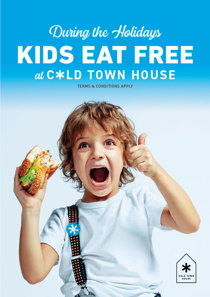 Cold Town House Kids Eat Free